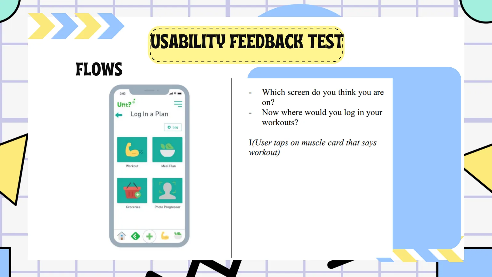 UFit: Usability testing: flow 2